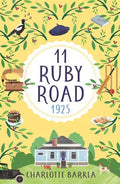 11 Ruby Road: 1925 - Charlotte Barkla