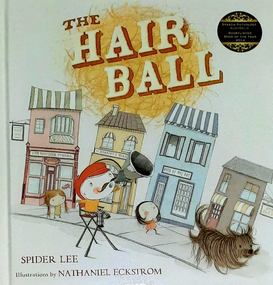 The Hair Ball - Spider Lee