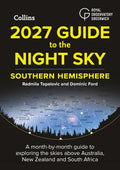 Collins 2027 Guide to the Night Sky: Southern Hemisphere