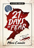 21 Days of Fear: A Letters Thriller - Herve Commere