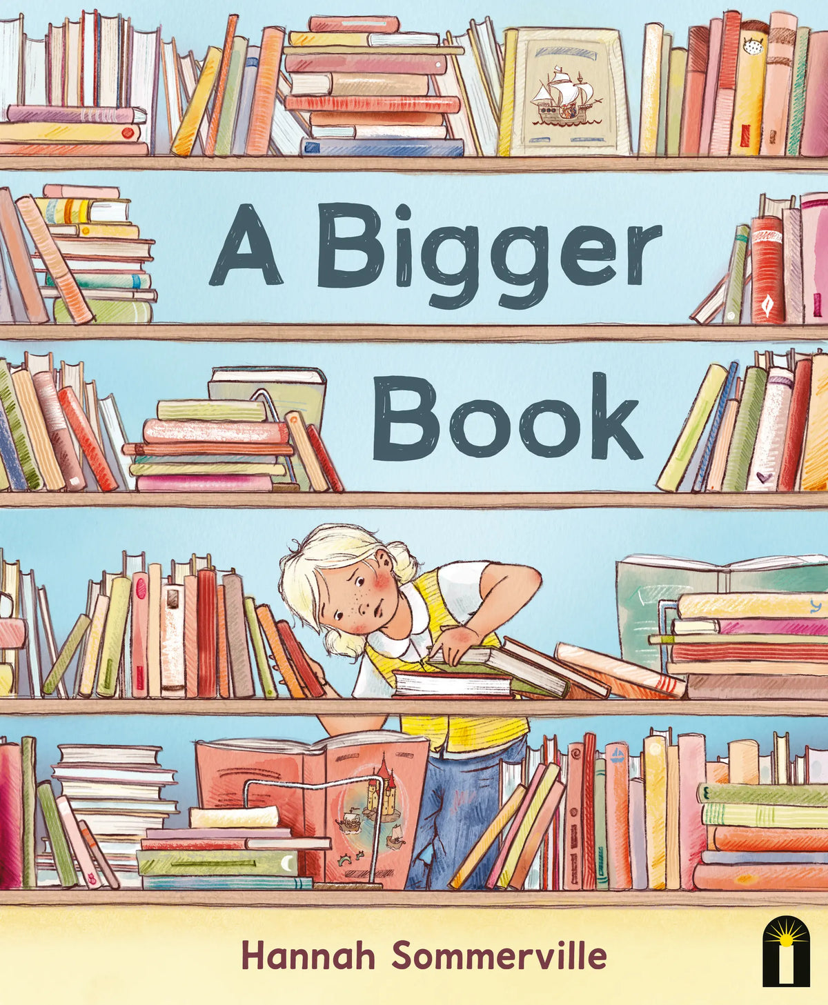 A Bigger Book - Hannah Sommerville