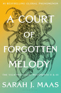 PRE-ORDER: A Court of Forgotten Melody (ACOTAR 7) - Sarah J Maas