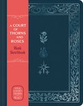 A Court of Thorns and Roses Official: Sketchbook (Flowers, Flames, and Stars)