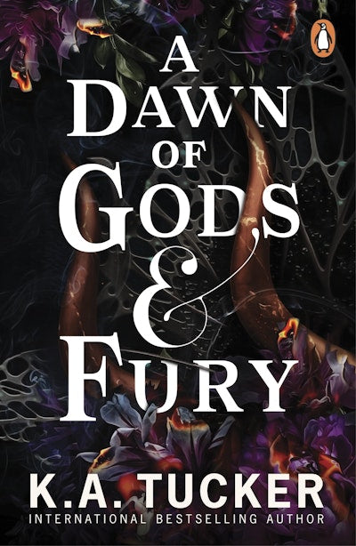 A Dawn of Gods & Fury - K.A. Tucker