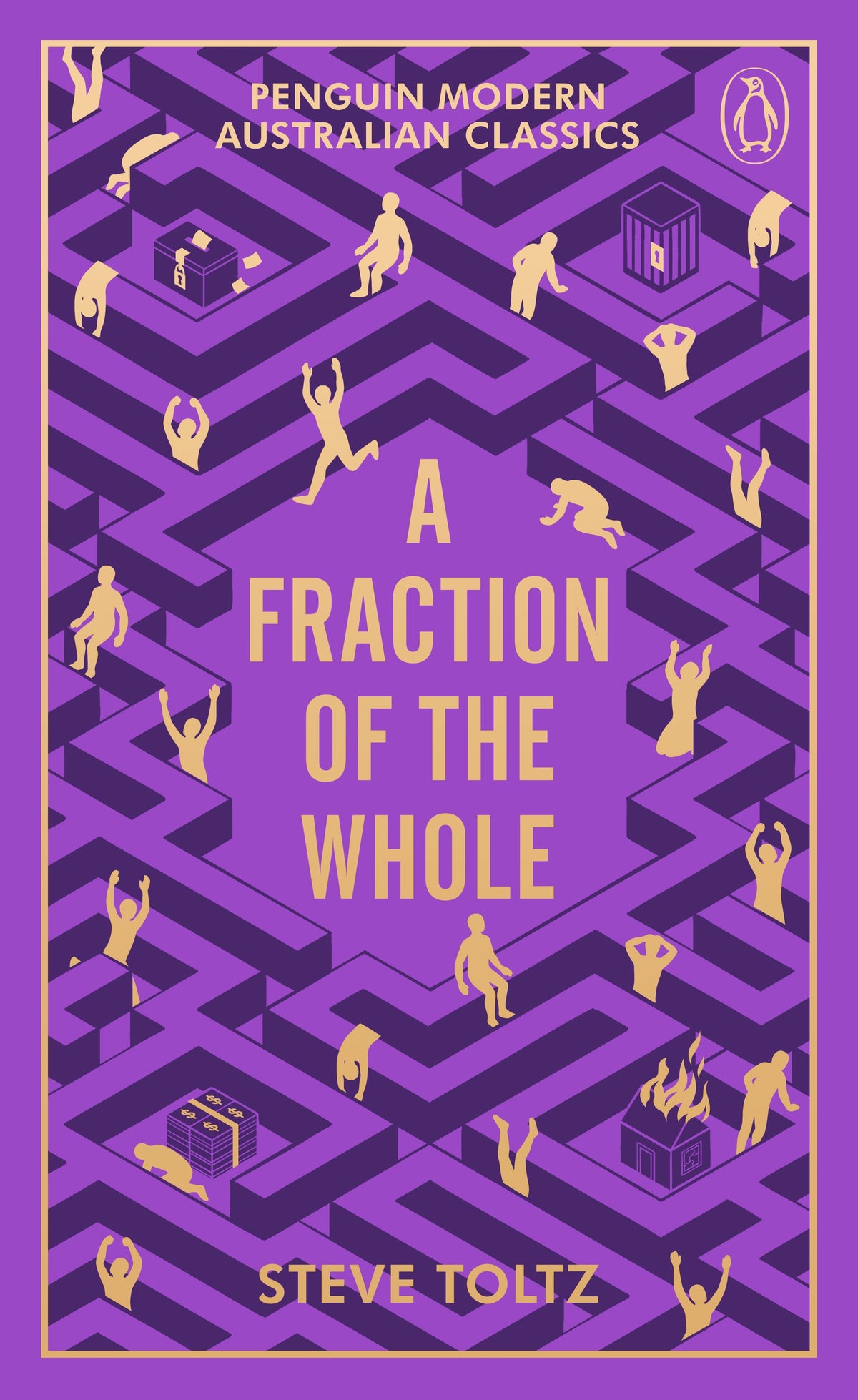 Penguin Modern Australian Classics: A Fraction Of The Whole - Steve Toltz