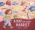 A Hat for Every Harriet - Jess Horn