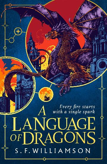 A Language of Dragons (#1) - S.F. Williamson