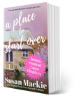 A Place To Start Over - Susan Mackie