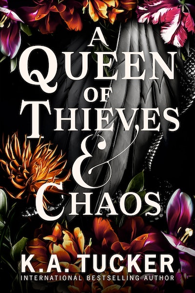 A Queen of Thieves & Chaos - K.A. Tucker