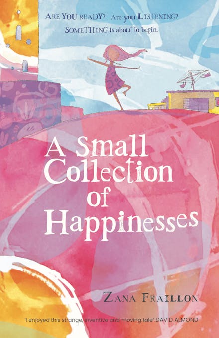 A Small Collection of Happinesses - Zana Fraillon