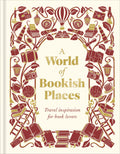 A World of Bookish Places - DK Travel