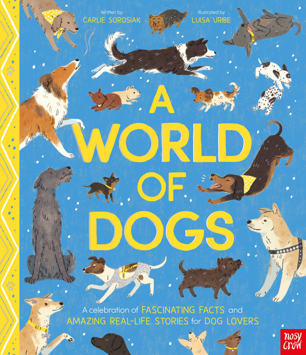 A World of Dogs - Carlie Sorosiak