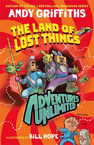 Adventures Unlimited: The Land of Lost Things - Andy Griffiths