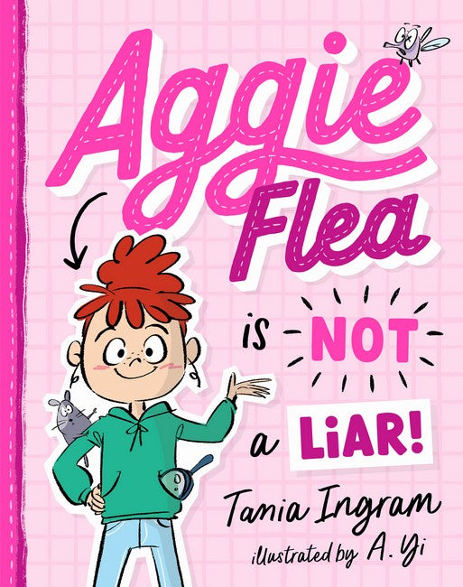 Aggie Flea is Not a Liar (#1) - Tania Ingram