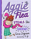Aggie Flea Steals the Show! (#2) - Tania Ingram
