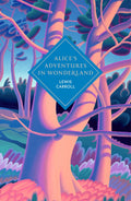 Alice's Adventures in Wonderland - Lewis Carroll