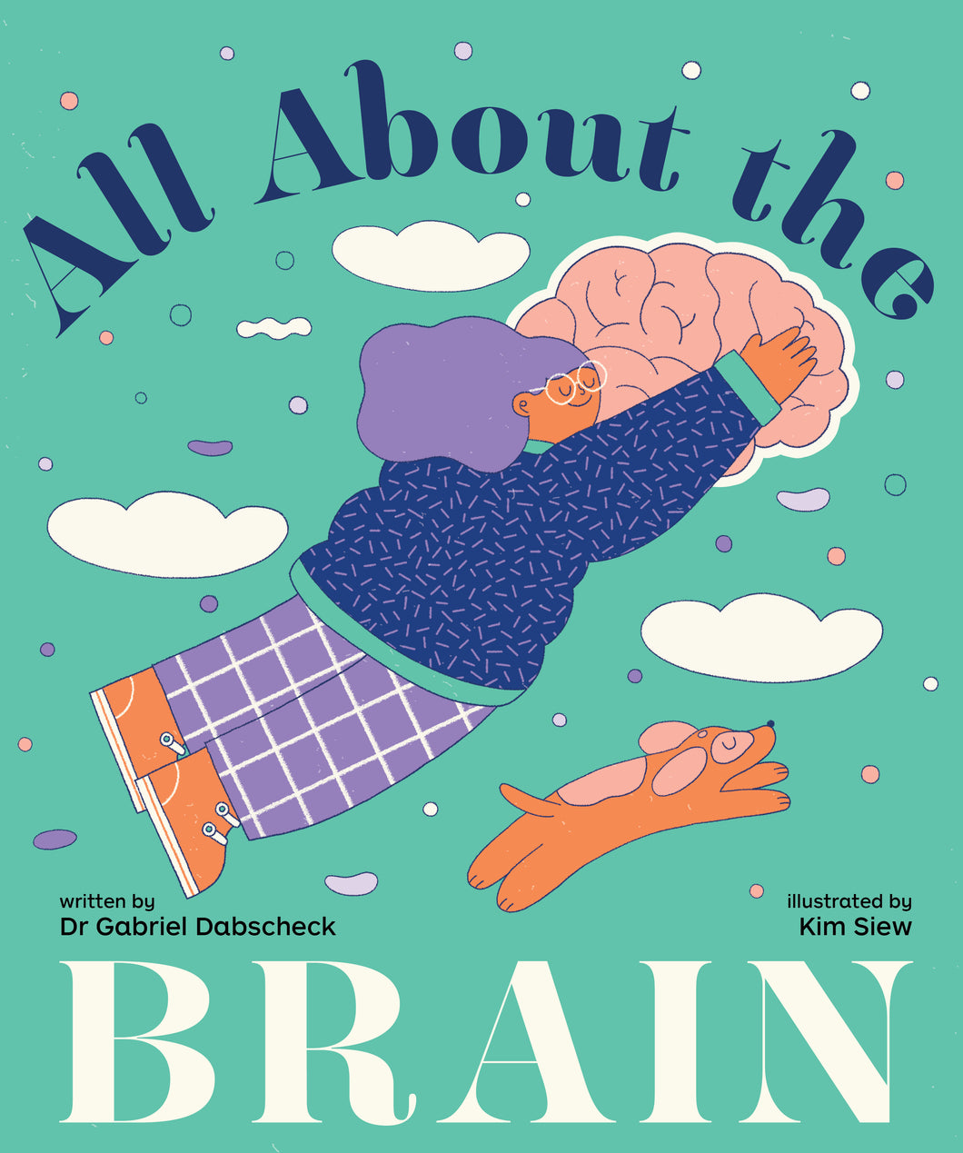 All About The Brain - Gabriel Dabscheck