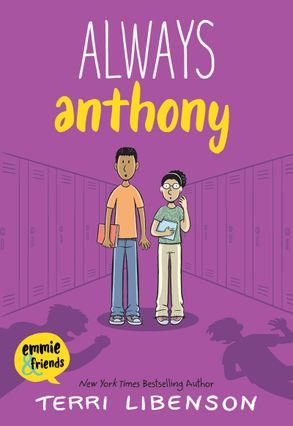 Always Anthony - Terri Libenson