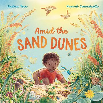 Amid the Sand Dunes - Andrea Rowe