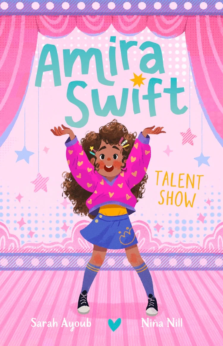 Talent Show (Amira Swift #1) - Sarah Ayoub & Nina Nill