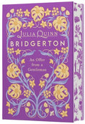 Bridgerton: An Offer From a Gentleman (DELUXE COLLECTOR'S EDITION) - Julia Quinn