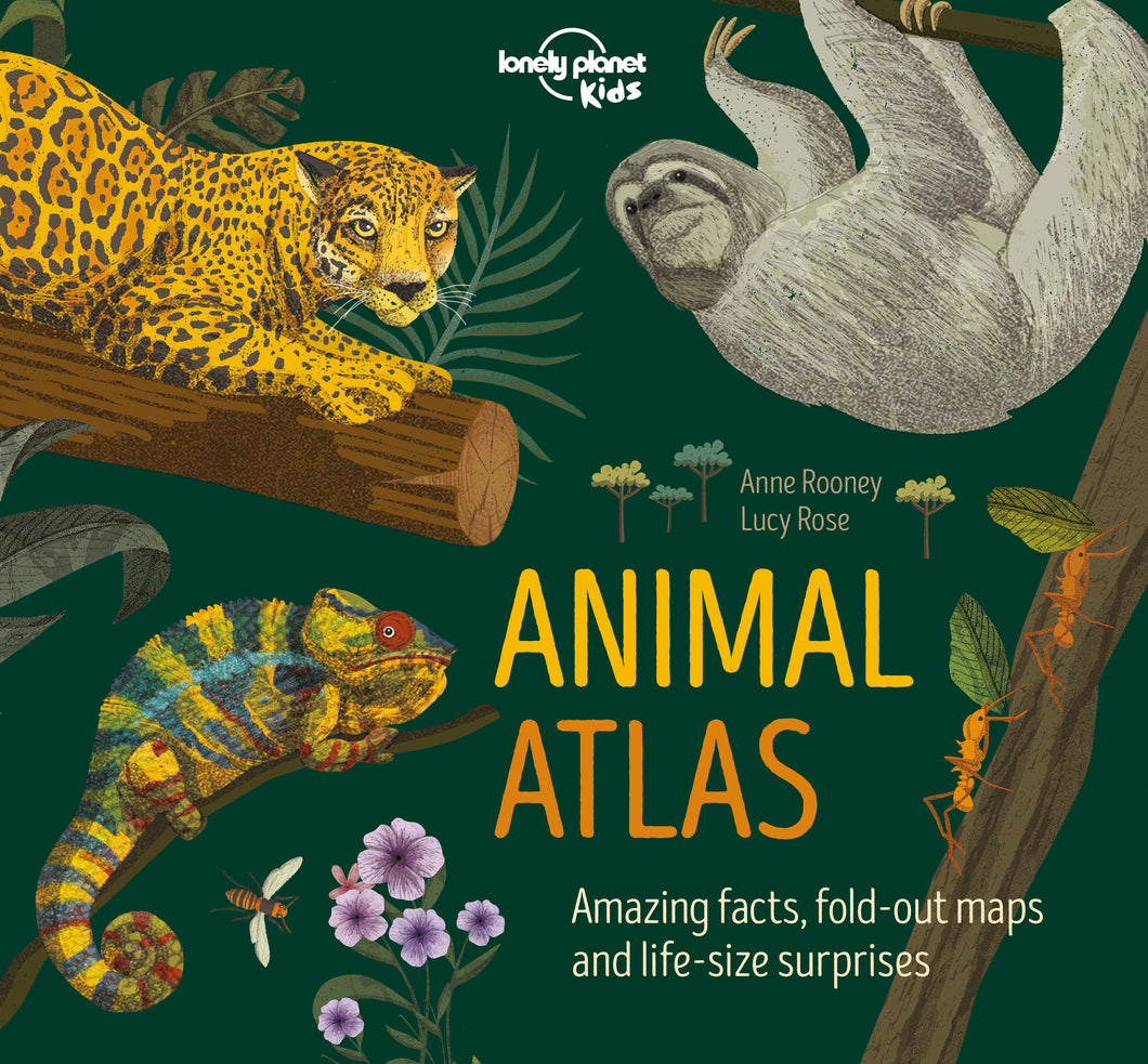 Lonely Planet Animal Atlas - Anne Rooney