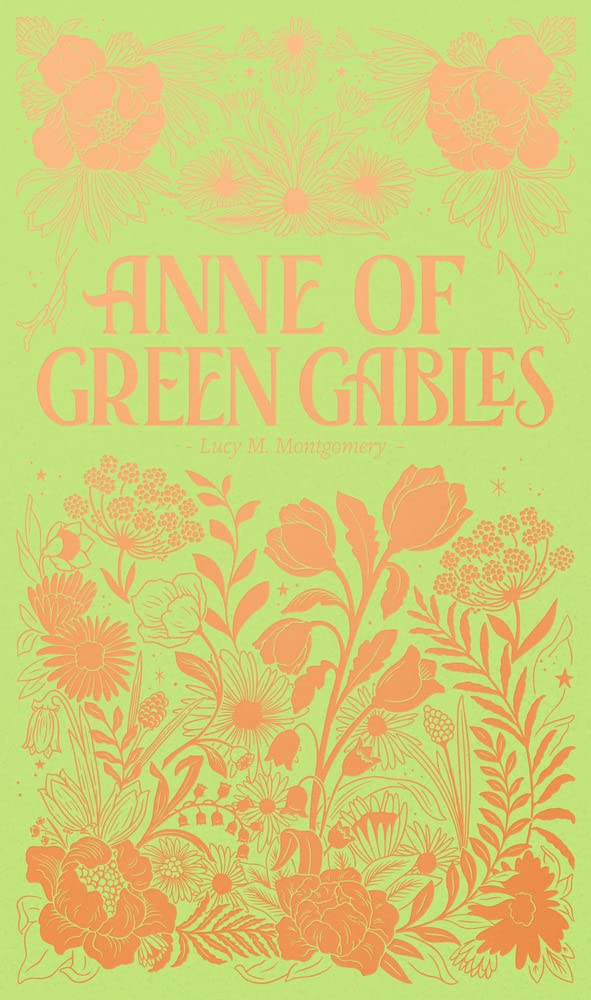 Anne of Green Gables - Lucy M. Montgomery