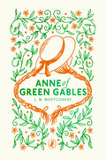 Anne of Green Gables - L. M. Mongomery
