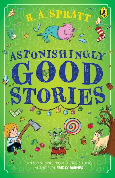 Astonishingly Good Stories - R.A Splatt