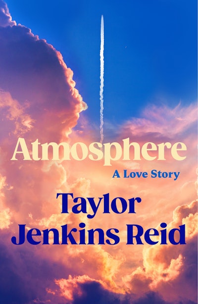 PRE-ORDER: Atmosphere - Taylor Jenkins Reid