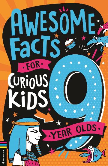 Awesome Facts for Curious Kids: 9 Year Olds - Steve Martin