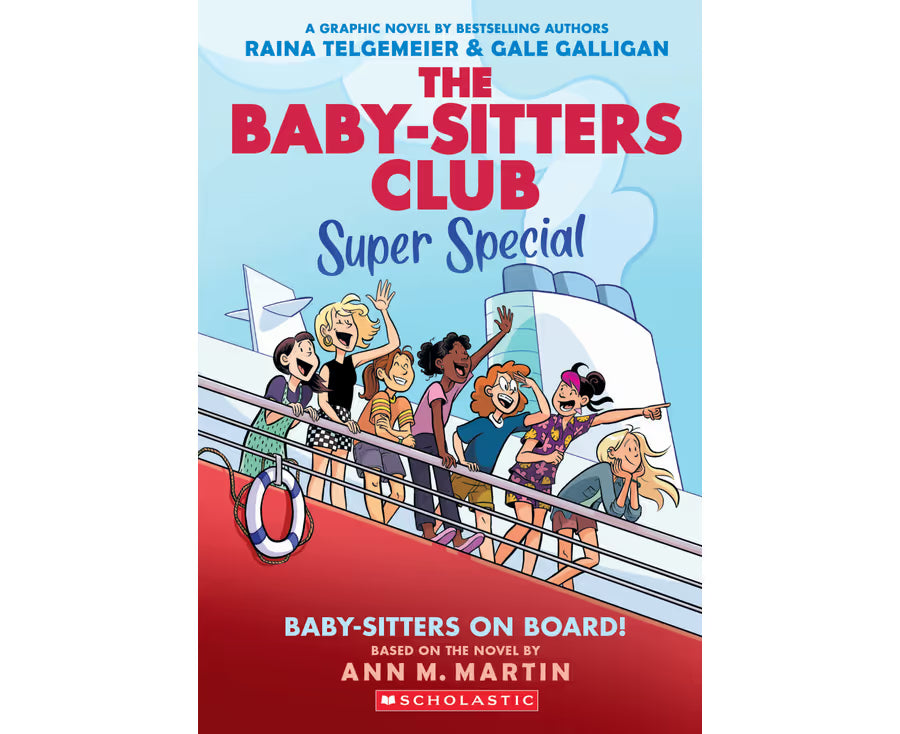 Baby-Sitters On Board! A Graphic Novel (Super Special #1) - Ann M Martin