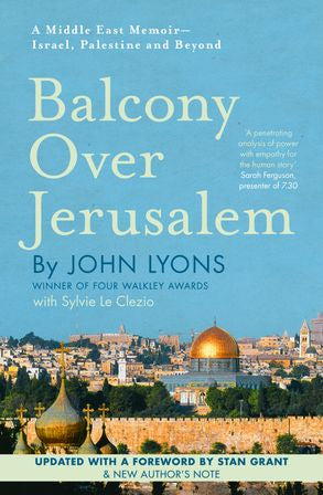 Balcony Over Jerusalem - John Lyons
