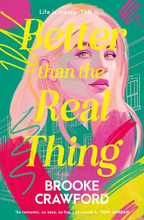 Better Than The Real Thing - Brooke Crawford