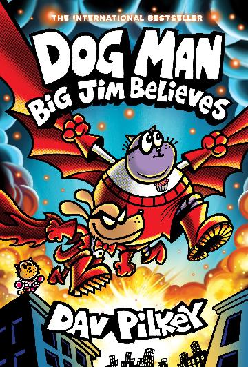 Dog Man: Big Jim Believes (#14) - Dav Pilkey