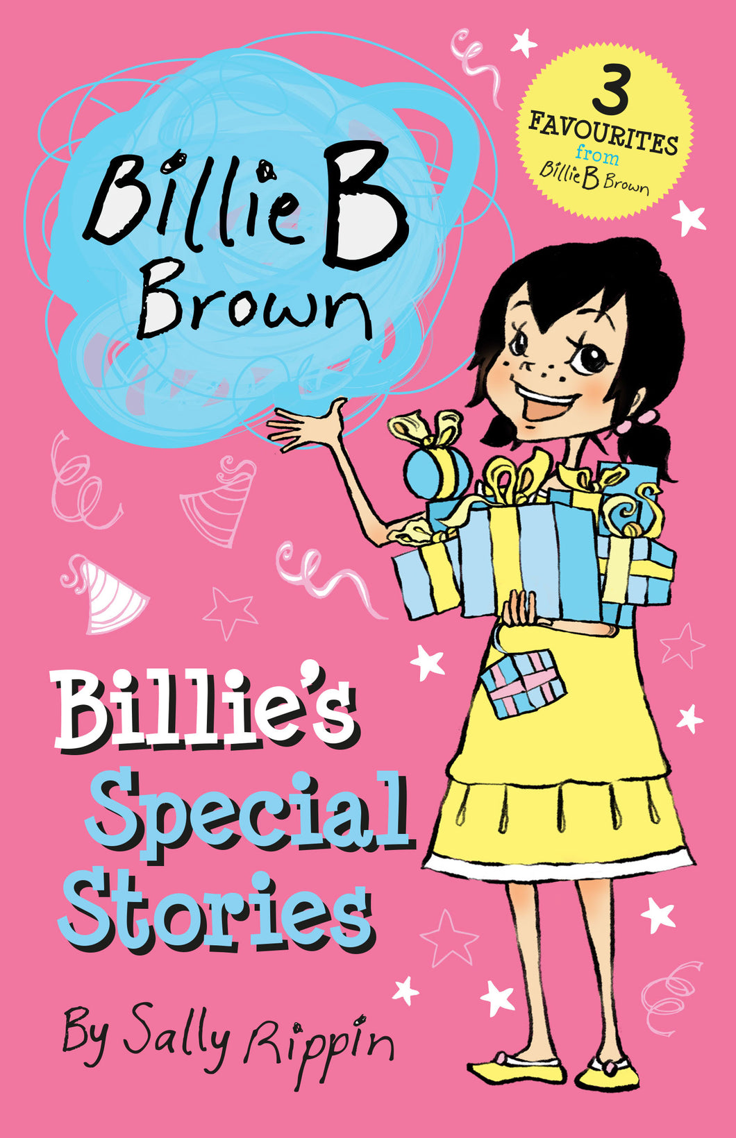 Billie B Brown: Billie's Special Stories - Sally Rippin