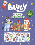 Bluey: Let's Do Christmas! Magnet Book