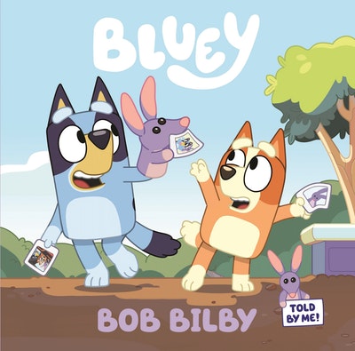 Bob Bilby - Bluey