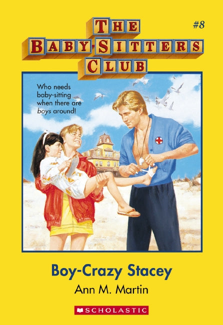The Baby-Sitters Club: Boy-Crazy Stacey (#8) - Ann M. Martin
