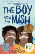 The Boy From The Mish - Gary Lonesborough