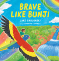 Brave Like Bunji - Jake Gablonski & Samantha Campbell