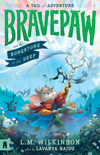 Bravepaw and the Songstone of the Deep (#4) - L.M. Wilkinson