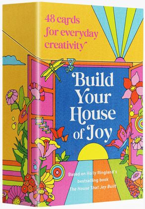 Build Your House of Joy - Holly Ringland