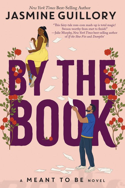 By The Book (Disney: A Meant To Be Novel) - Jasmine Guillory