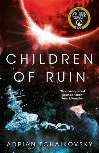 Children of Time: Children of Ruin (#2) - Adrian Tchaikovsky