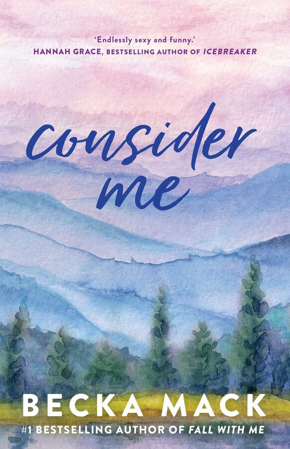 Consider Me - Becka Mack