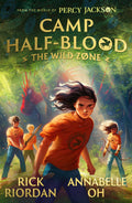 Camp Half-Blood: The Wild Zone #1 (From the World of Percy Jackson) - Rick Riordon