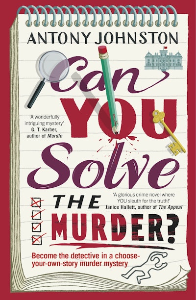 Can You Solve the Murder? - Antony Johnston