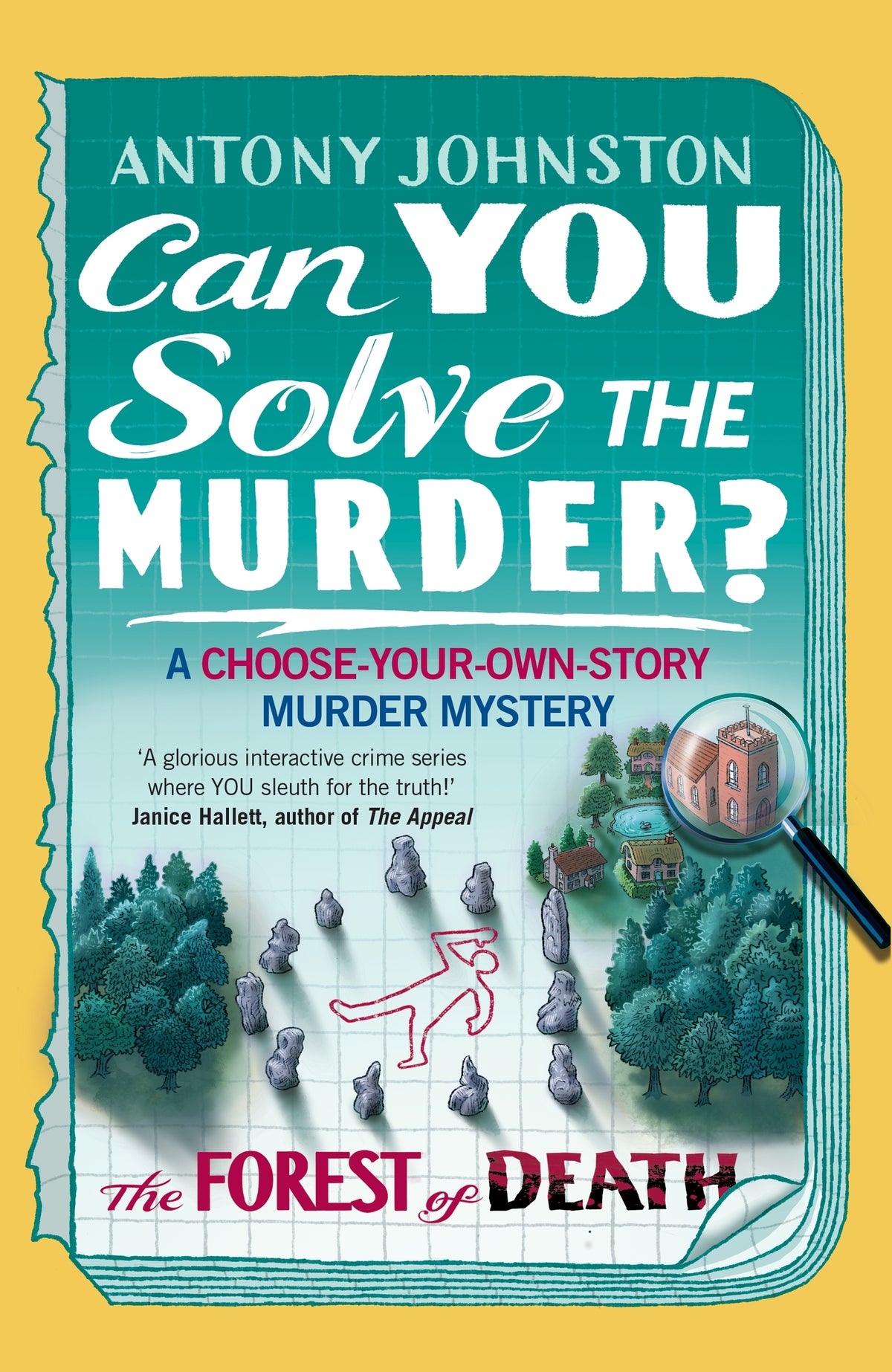 Can You Solve the Murder?: The Forest of Death - Antony Johnston