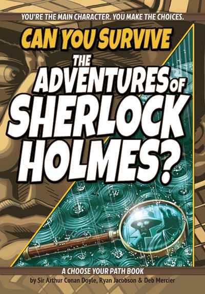 Can You Survive: The Adventures of Sherlock Holmes? - Ryan Jacobson